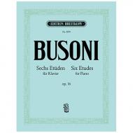 Busoni, F.: Sechs Etüden Op. 16 Busoni-Verz. 203 