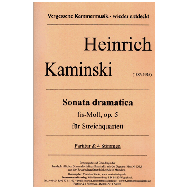 Kaminski, H.: Sonata dramatica Op.5 fis-Moll 