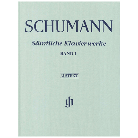 Schumann, R.: Complete Works for Piano, Volume 1 