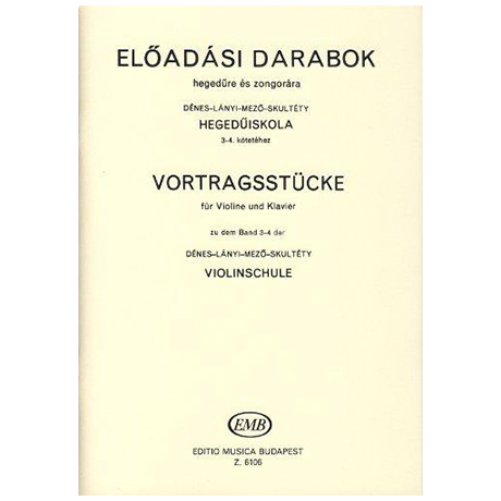 Dénes, L.: Vortragsstücke zu Band 3-4 der Violinschule 