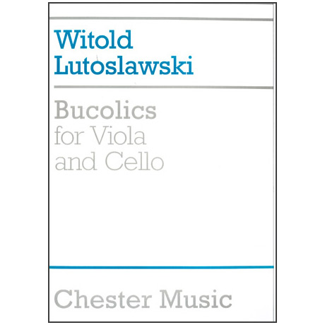 Lutoslawski, W.: Bucolics 