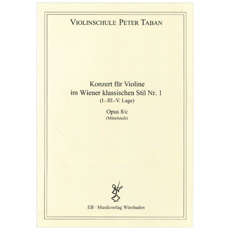 Taban, P.: Konzert im Wiener klassischen Stil Nr. 1 Op. 8/c 