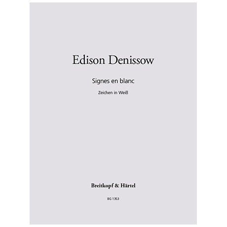 Denissow, E.: Signes en blanc (1974) 