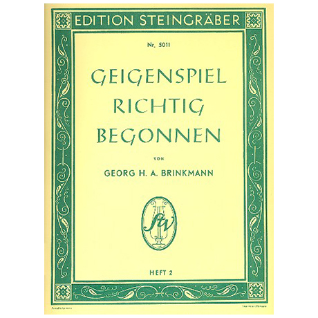 Brinkmann, Georg H. A.: Geigenspiel richtig begonnen Band 2 