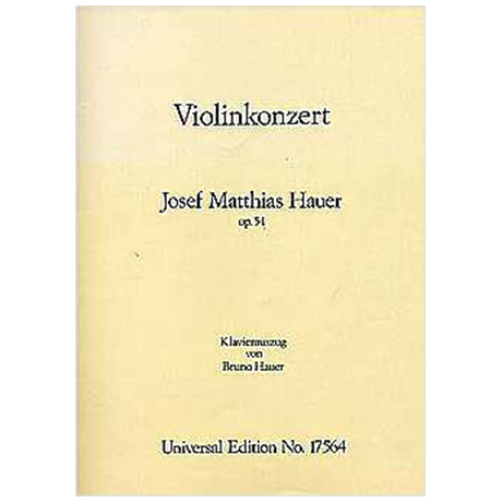 Hauer, J. M.: Violinkonzert Op. 54 