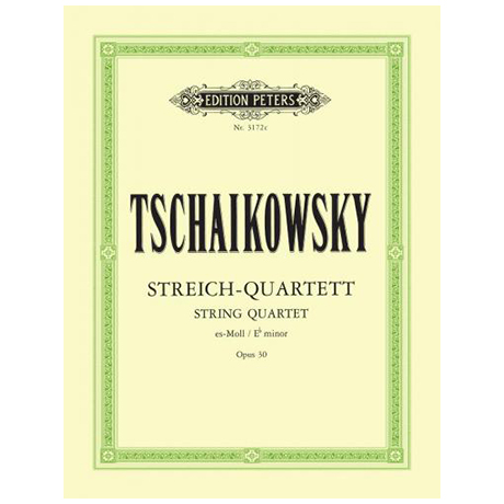 Tschaikowsky, P.I.: Streichquartett Nr. 3 es-moll, op. 30 