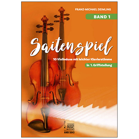 Deimling, F.-M.: Saitenspiel – Band 1 