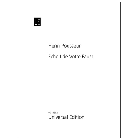 Pousseur, H.: Echo I de Votre Faust 