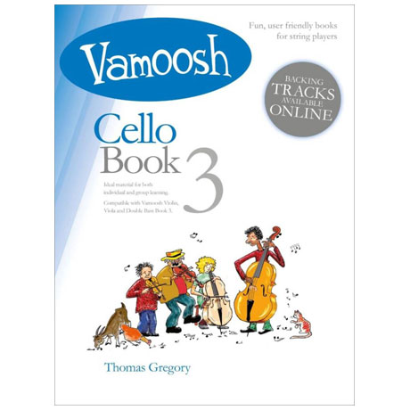 Gregory, T.: Vamoosh Cello Book 3 (+Online Audio) 