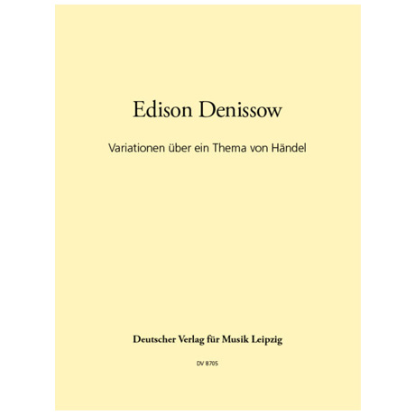Denissow, E.: Variationen über ein Thema von Händel (1986) 