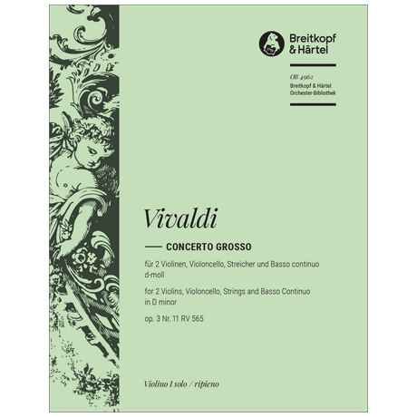 Vivaldi, A.: Concerto grosso d-moll op. 3/11 RV 565 violin 1