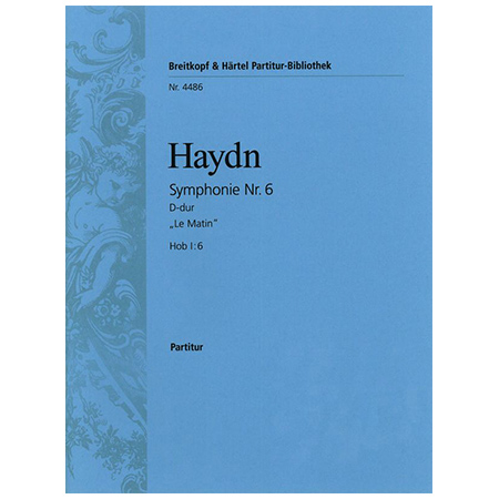 Haydn, J.: Symphonie Nr. 6 D-Dur Hob I:6 