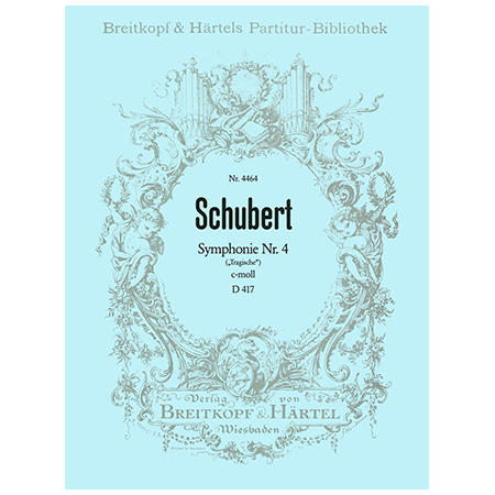 Schubert, F.: Symphonie Nr. 4 c-Moll D 417 