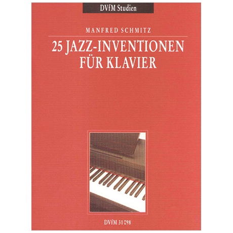 Schmitz, M.: 25 Jazz-Inventionen 
