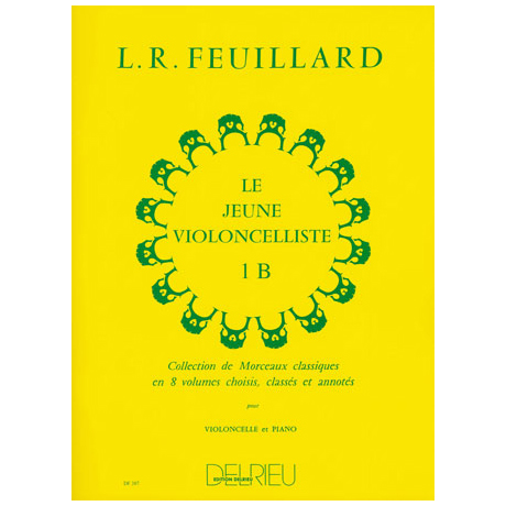 Feuillard: Le jeune violoncelliste Band 1b 