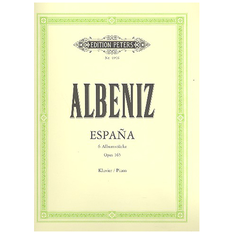 Albéniz, I.: Espana, 6 Albumstücke Op. 165 