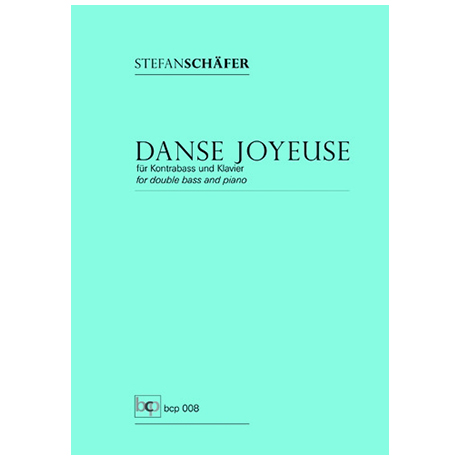 Schäfer, S.: Danse joyeuse (Histoires Nr. 4) 