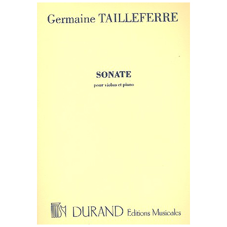 Tailleferre, G.: Violinsonate Nr. 1 (1922) 