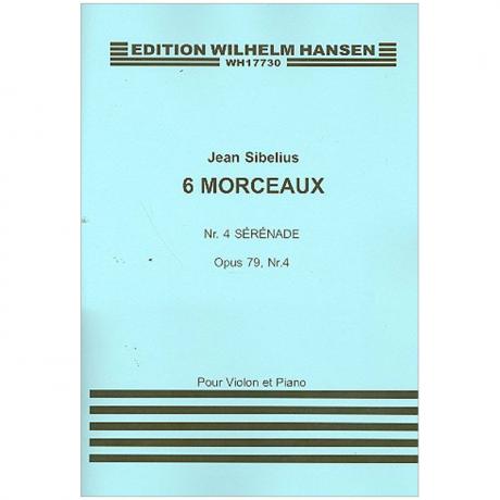Sibelius, J.: Aus »6 Morceaux« Nr. 4 Sérénade Op. 79/4 (1916) 