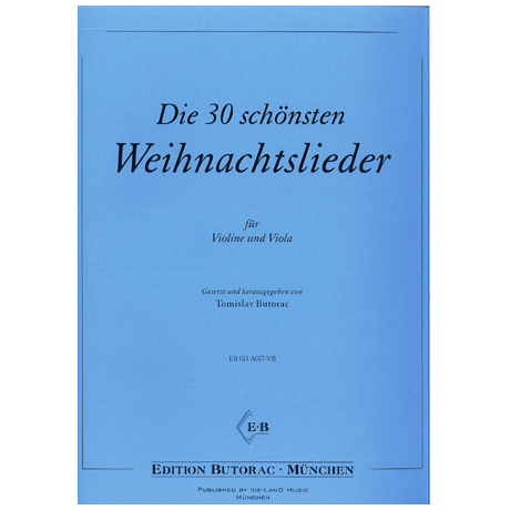 Die 30 schönsten Weihnachtslieder (Butorac) 