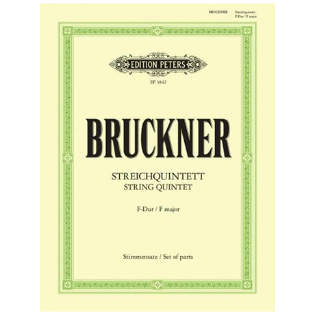 Bruckner, A.: Streichquintett F-Dur 