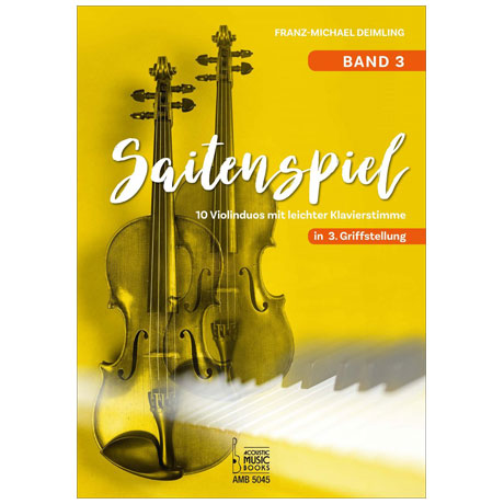 Deimling, F.-M.: Saitenspiel – Band 3 