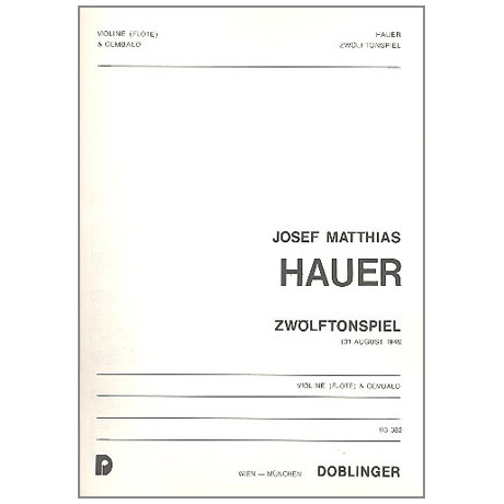 Hauer, J. M.: Zwölftonspiel (1948) 