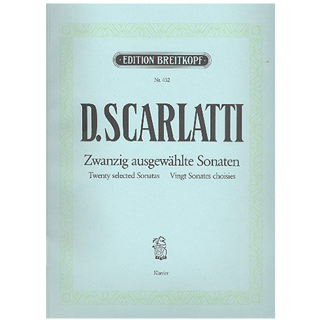 Scarlatti, D.: Zwanzig ausgewählte Sonaten 