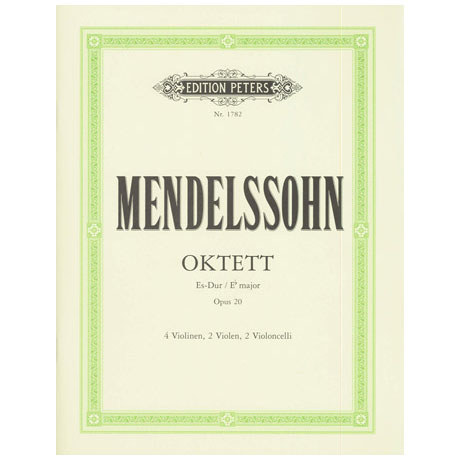 Mendelssohn Bartholdy, F.: Streichoktett Op. 20 Es-Dur 