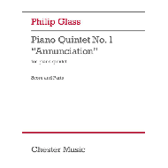 Glass, Ph.: Piano Quintet No.1 'Annunciation' 