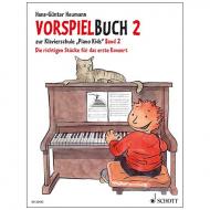 Heumann, H.-G.: Vorspielbuch 2 – Die richtigen Stücke für das erste Konzert 