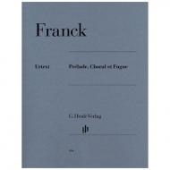 Franck, C.: Prélude, Choral et Fugue 