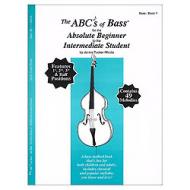 Rhoda, J. T.: ABC's of Bass for the Absolute Beginner to the Developing Student 