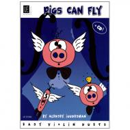 Igudesman, A.: Pigs can fly (+CD) 