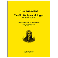 Bach, J.S.: Zwei Präludien und Fugen BWV 853, BWV 885 