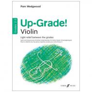 Wedgwood, P.: Up-Grade! Violin - Grades 2-3 