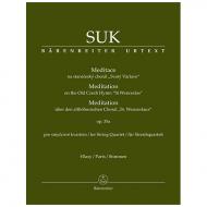 Suk, J.: Meditation on the Old Czech Hymn »St Wenceslas« for String Quartet Op. 35a 