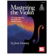 Denney, J.: Mastering the violin (+Online Audio) 