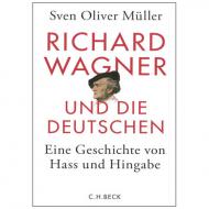 Müller, S.O.: Richard Wagner und die Deutschen 