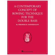Zimmermann, F.: A contemporary Concept of Bowing Technique 