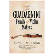 Doring, E.N.: The Guadagnini Family Of Violin Makers 