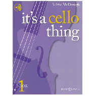 McDonagh, A.: It's A Cello Thing - Book 1 (+ Online Audio) 