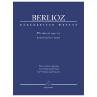 Berlioz, H.: Rêverie et Caprice Op. 8 