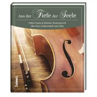 Casals, P./Rostropowitsch, M.: »Aus der Tiefe der Seele« (+CD) 