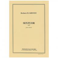 El-Khoury, B.: Sextett Op. 58 – Partitur 