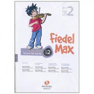 Holzer-Rhomberg, A.: Fiedel-Max für Violine Set 2 