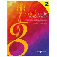 Wilson, M. / Wood, P.: Stringtastic Book 2 Cello  (+Online Audio) 