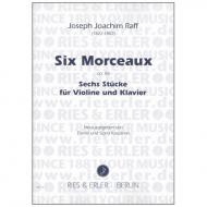 Raff, J. J.: 6 Morceaux Op. 85 