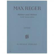 Reger, M.: Blätter und Blüten 