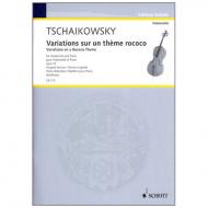 Tschaikowsky, P. I.: Variationen über ein Rokoko-Thema Op. 33 